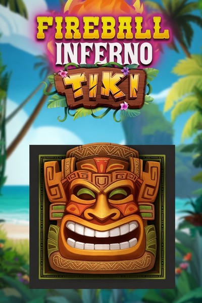 Fireball Inferno Tiki slot at Betrepublic Casino
